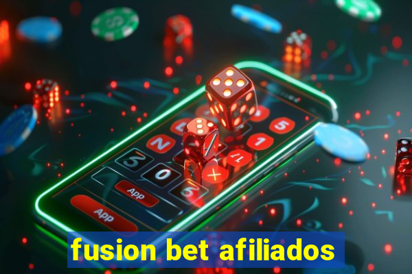 fusion bet afiliados